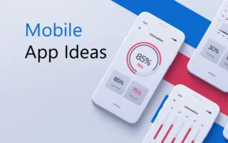 Mobile app ideas