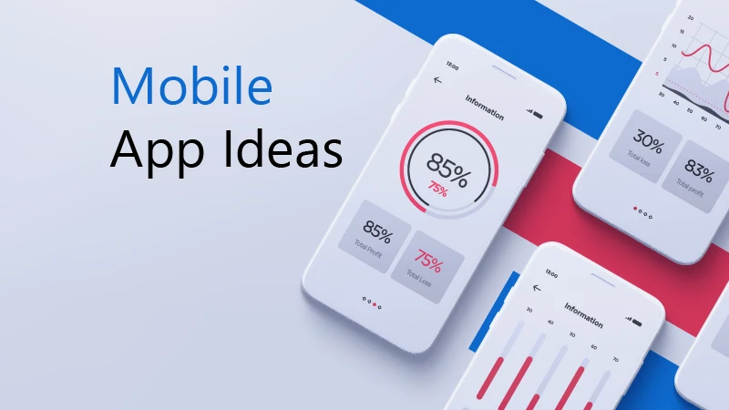 Mobile app ideas