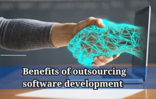 Benefits of outsourcing software development