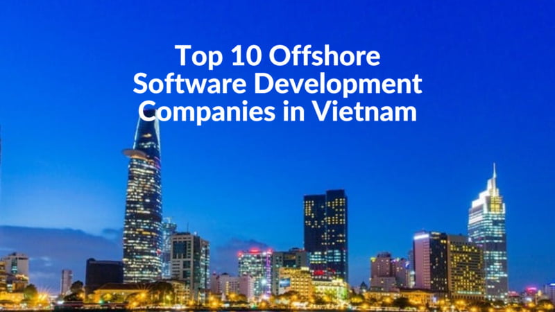 Offshore Software Development Vietnam
