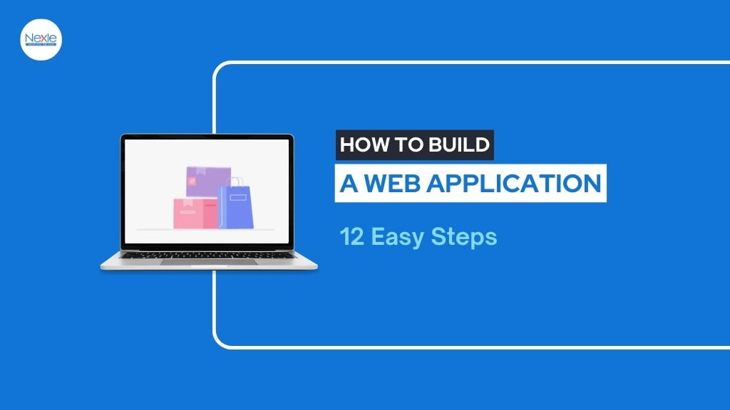 How to Build a Web Application