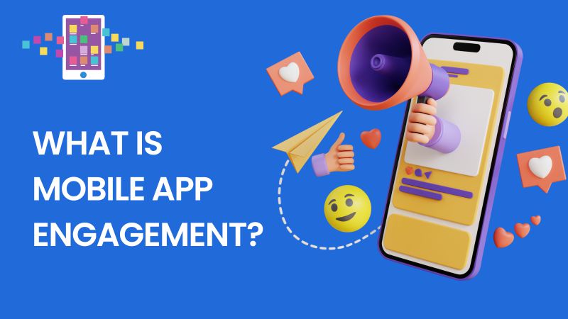 Mobile app engagement